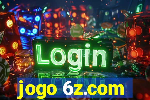 jogo 6z.com